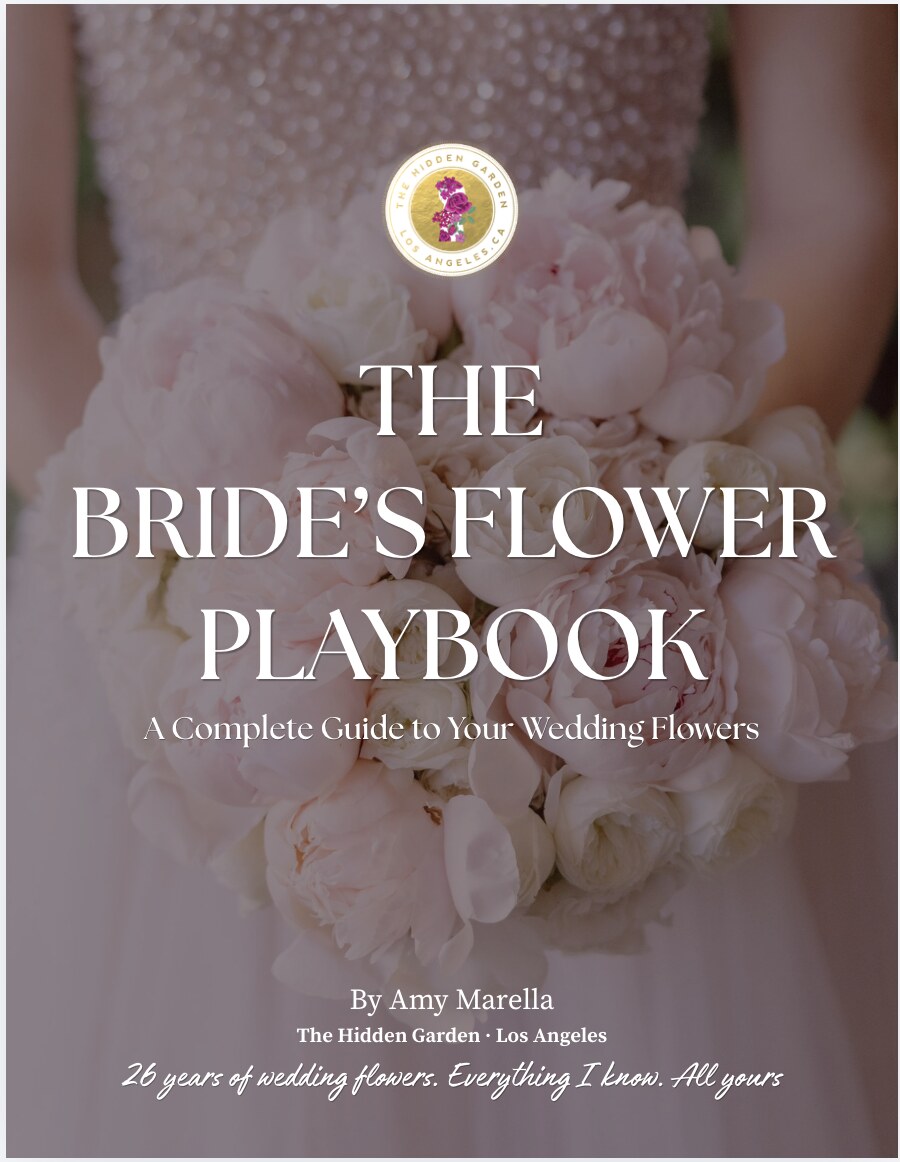The Bride’s Flower Playbook by Amy Marella — A Complete Guide to Your Wedding Flowers